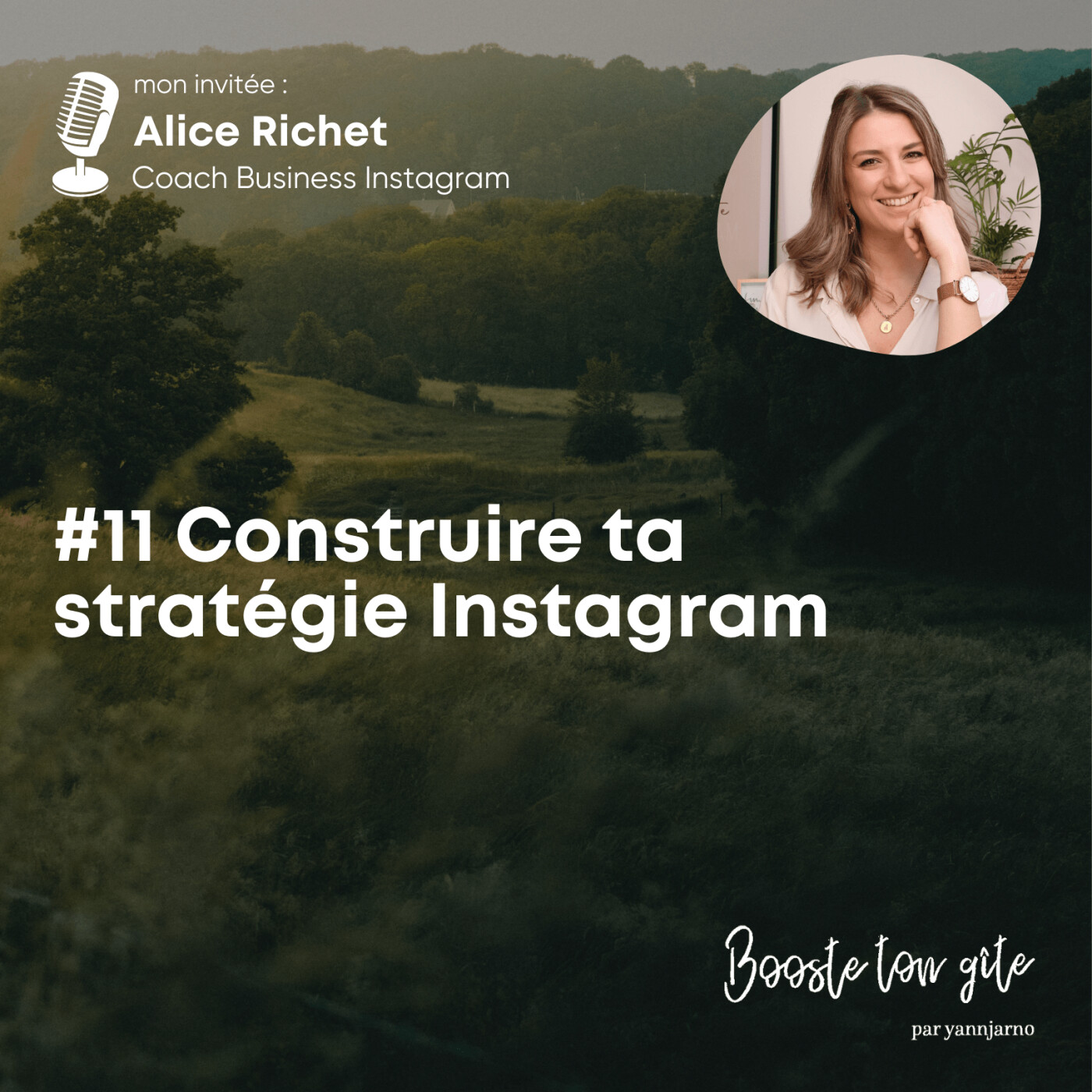 #11 Construire ta stratégie Instagram avec Alice Richet