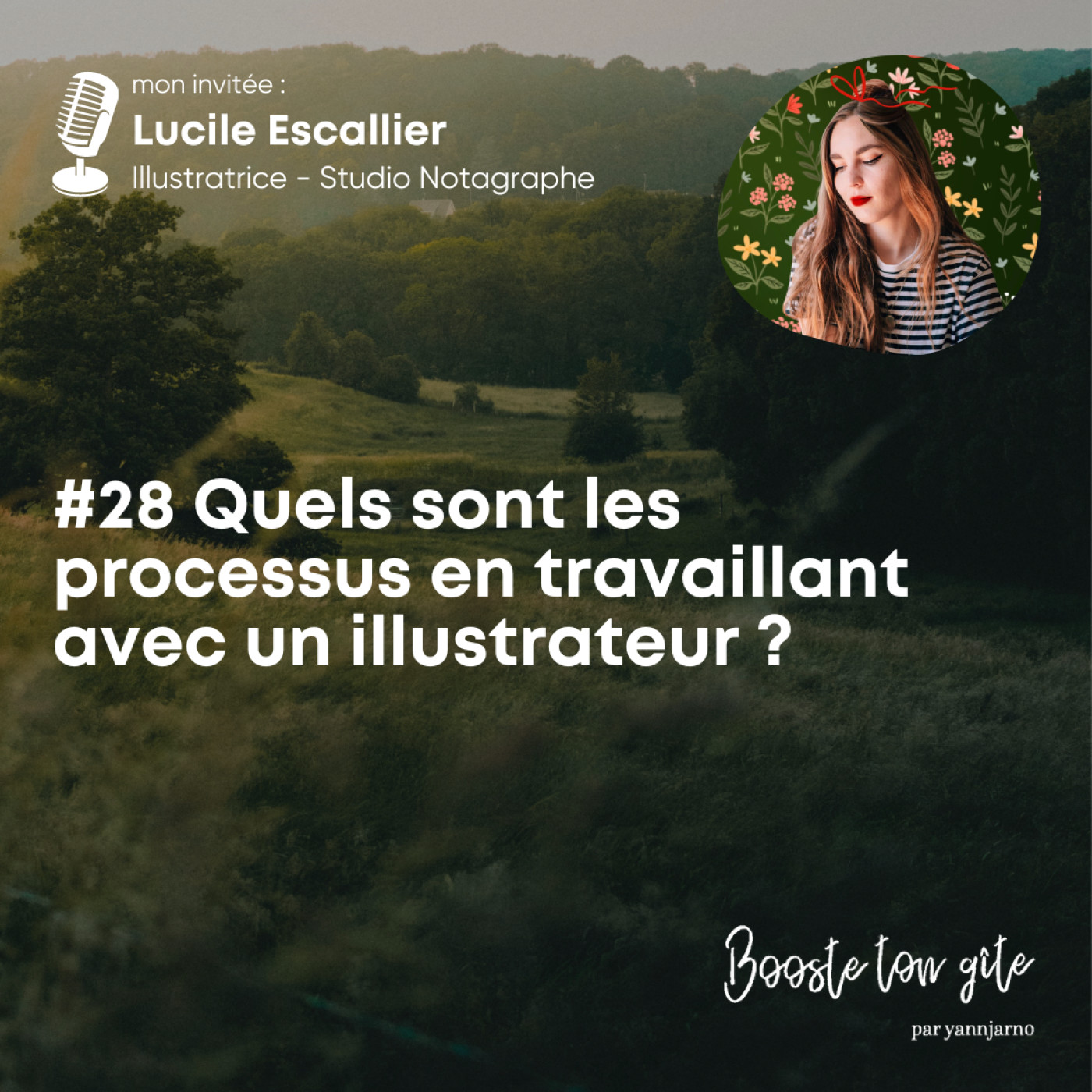 #28 Quels sont les processus en travaillant avec un illustrateur ? avec Lucile Escallier – Studio Notagraphe