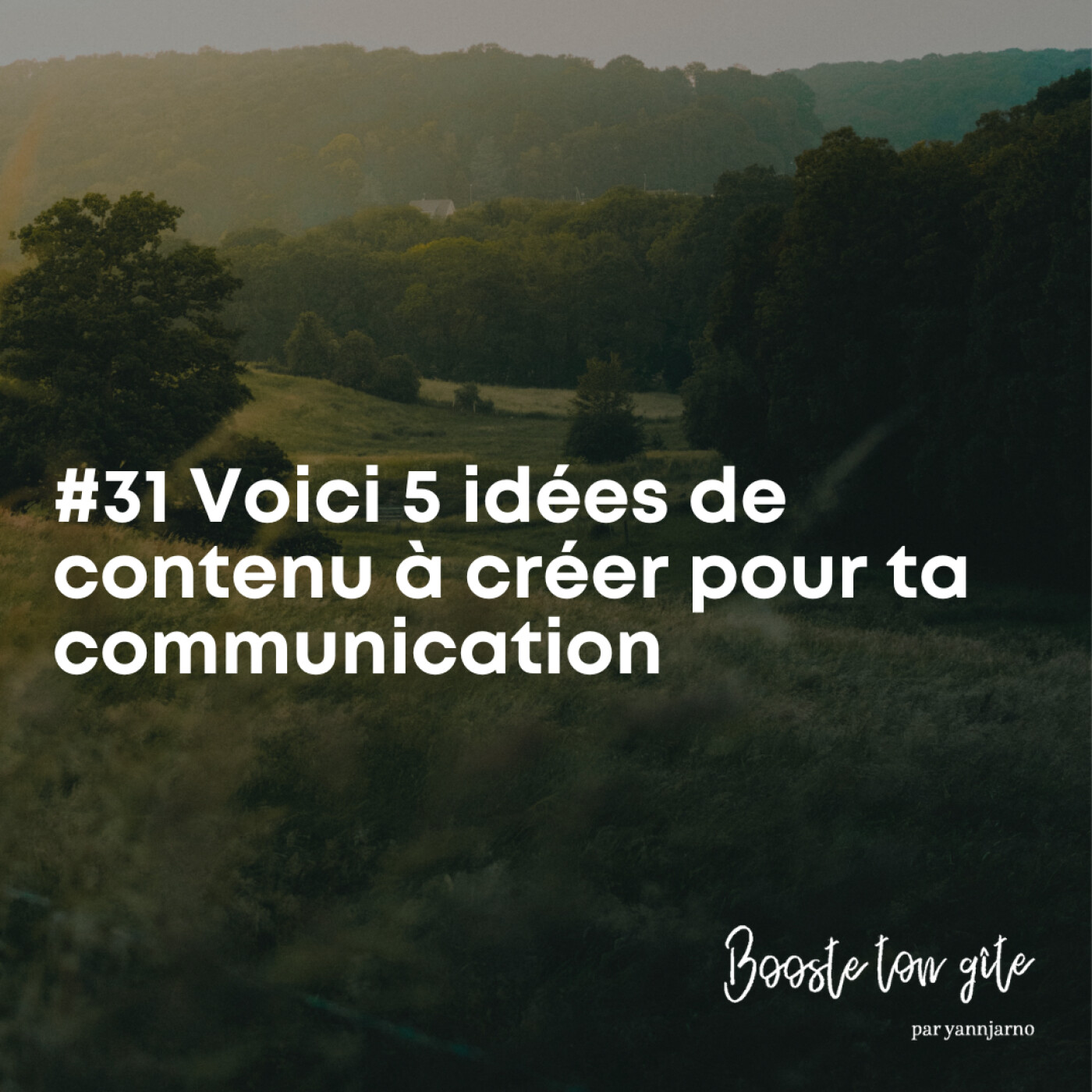 #31 [🛠] 5 idées de contenu à créer pour ta communication